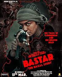 Bastar The Naxal Story (2024)